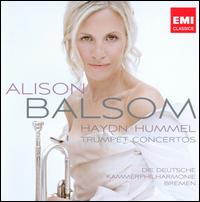 Haydn, Hummel: Trumpet Concertos - Alison Balsom (trumpet); German Chamber Philharmonic, Bremen (chamber ensemble)