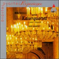 Haydn: Kaiserquartett - Eder Quartet (strings); Eder Quartet; Erika Toth (violin); Gyorgy Eder (cello); Pal Eder (violin); Zoltan Toth (viola)