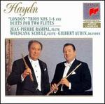 Haydn: "London" Trios Nos. 1-4; Duets for 2 flutes