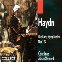 Haydn: The Early Symphonies, Nos. 1-12 - Cantilena; Adrian Shepherd (conductor)