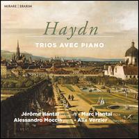 Haydn: Trios avec Piano - Alessandro Moccia (violin); Alix Verzier (cello); Jrme Hanta (fortepiano); Jrme Hanta (piano); Marc Hanta (flute)