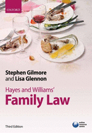 Hayes and Williams' Family Law: Principles, Policy, and Practice