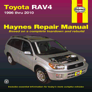 Haynes Toyota RAV4 Automotive Repair Manual: 1996 Through 2010