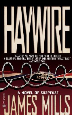 Haywire - Mills, James