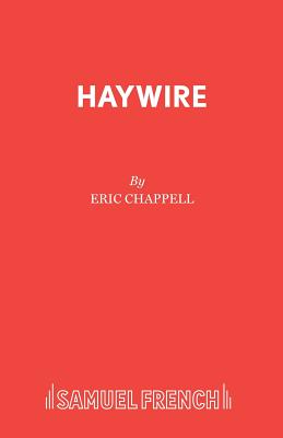 Haywire - Chappell, Eric