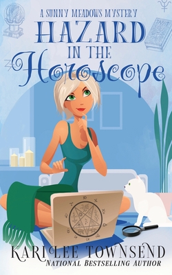 Hazard in the Horoscope - Townsend, Kari Lee