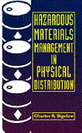 Hazardous Materials Management in Physical Distribution