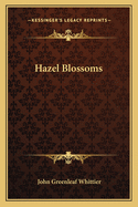 Hazel Blossoms