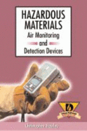 Hazmat Air Monitoring & Detection Devices