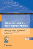 HCI International 2018 - Posters' Extended Abstracts: 20th International Conference, HCI International 2018, Las Vegas, NV, USA, July 15-20, 2018, Proceedings, Part I