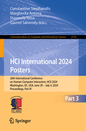 HCI International 2024 Posters: 26th International Conference on Human-Computer Interaction, HCII 2024, Washington, DC, USA, June 29 - July 4, 2024, Proceedings, Part III