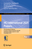 HCI International 2025 Posters: 27th International Conference on Human-Computer Interaction, HCII 2025, Gothenburg, Sweden, June 22-27, 2025, Proceedings, Part III
