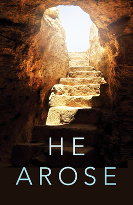 He Arose (KJV 25-Pack) - Dennis, Clyde H