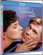 He Said, She Said [Blu-ray] - Ken Kwapis; Marisa Silver