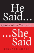 He Said, She Said: Quotes of the Year 2010