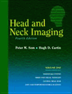 Head and Neck Imaging: 2-Volume Set - Som, Peter M, and Curtin, Hugh D, MD