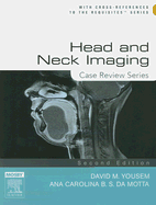 Head and Neck Imaging: Case Review Series