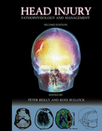 Head Injury: Pathophysiology and Management