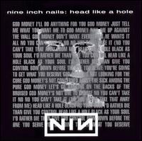 Head Like a Hole [US] - Nine Inch Nails
