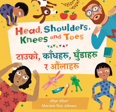 Head, Shoulders, Knees and Toes (Bilingual Nepali & English) - Silver, Skye