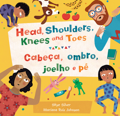 Head, Shoulders, Knees and Toes (Bilingual Portuguese & English) - Silver, Skye