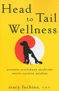 Head to Tail Wellness: Western Veterinary Medicine Meets Eastern Wisdom