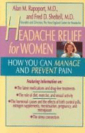 Headache Relief for Women: How You Can Manage and Preventpain