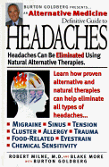 Headaches: An Alternative Medicine Definitive Guide