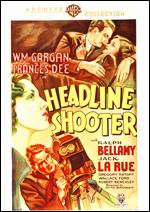 Headline Shooter - Otto Brower