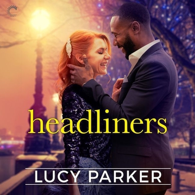 Headliners Lib/E - Parker, Lucy