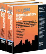 Headquarters USA: A Directory of Contact Information for Headquarters and Other Central Offices of Major Businesses and Organizations in the United States and in Canada