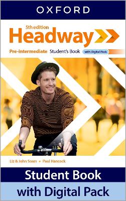 Headway: Pre-Intermediate: Student's Book with Digital Pack - 