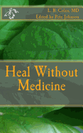 Heal Without Medicine