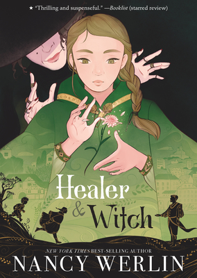 Healer and Witch - Werlin, Nancy
