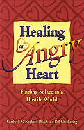Healing an Angry Heart