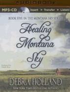 Healing Montana Sky