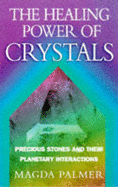 Healing Powers of Crystals