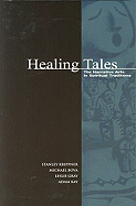 Healing Tales: The Narrative Arts in Spiritual Traditions