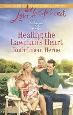 Healing the Lawman's Heart - Herne, Ruth Logan