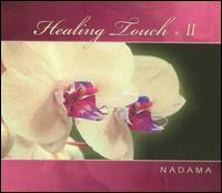 Healing Touch, Vol. 2 - Nadama