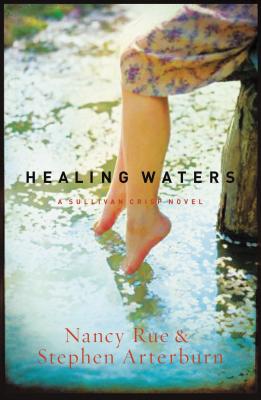 Healing Waters - Rue, Nancy N, and Arterburn, Stephen