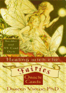 Healing with the Fairies Oracle Cards: Booklet and 44-Card Deck