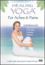 Healing Yoga for Aches and Pains