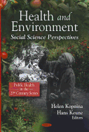 Health and Environment: Social Science Perspectives
