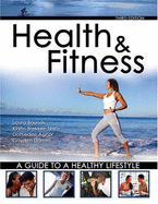 Health and Fitness: A Guide to a Healthy Lifestyle