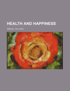 Health and Happiness