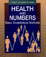 Health and Numbers: Basic Biostatistical Methods