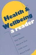 Health and Wellbeing: A Reader