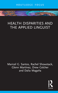 Health Disparities and the Applied Linguist