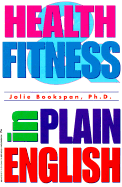 Health & Fitness in Plain English